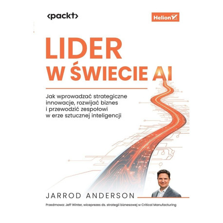 Lider w świecie AI. Jak wprowadzać strategiczne..
