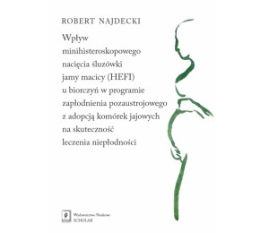 Wpływ minihisteroskopowego nacięcia śluzówki...