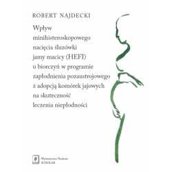 Wpływ minihisteroskopowego nacięcia śluzówki...