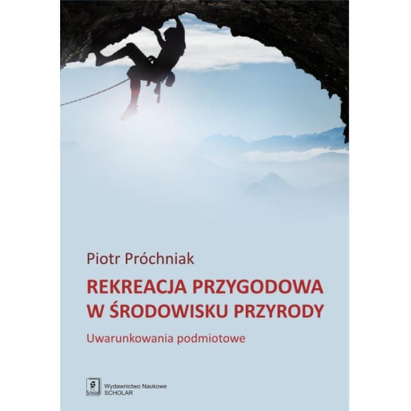 Rekreacja przygodowa w środowisku przyrody