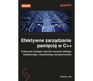 Efektywne zarządzanie pamięcią w C++