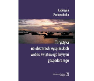 Turystyka na obszarach wyspiarskich wobec..