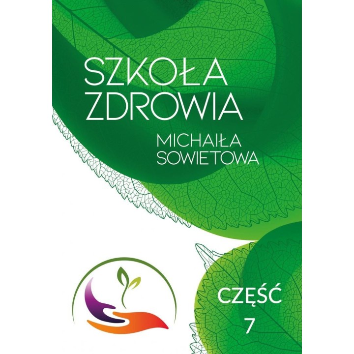 Szkoła Zdrowia Michaiła Sowietowa cz.7