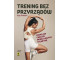 Trening bez przyrzadów