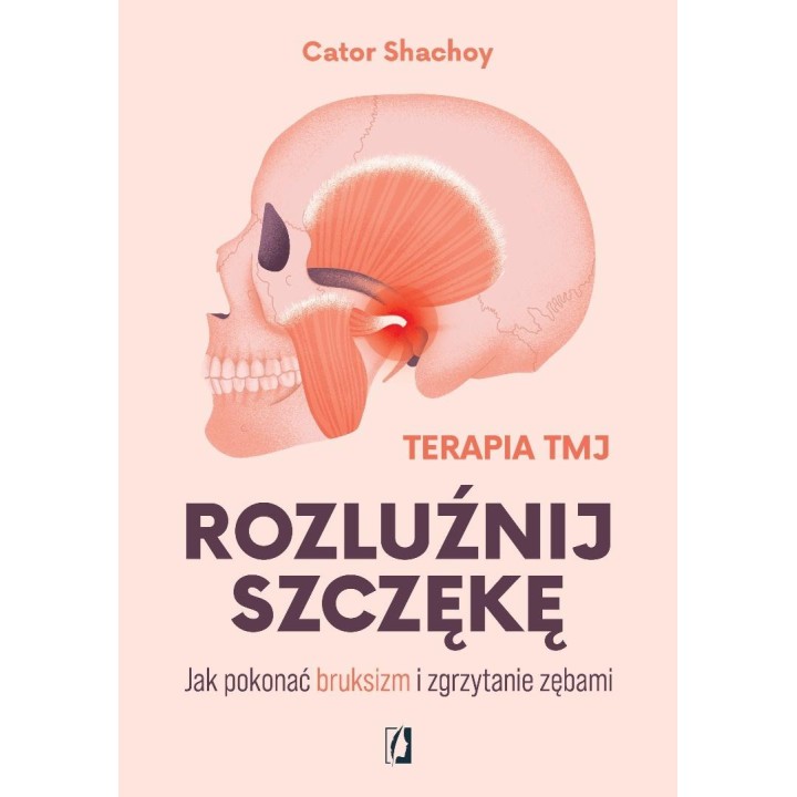 Rozluźnij szczękę. Jak pokonać bruksizm...