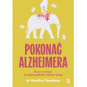 Pokonać alzheimera. Nowa strategia na lepszą...