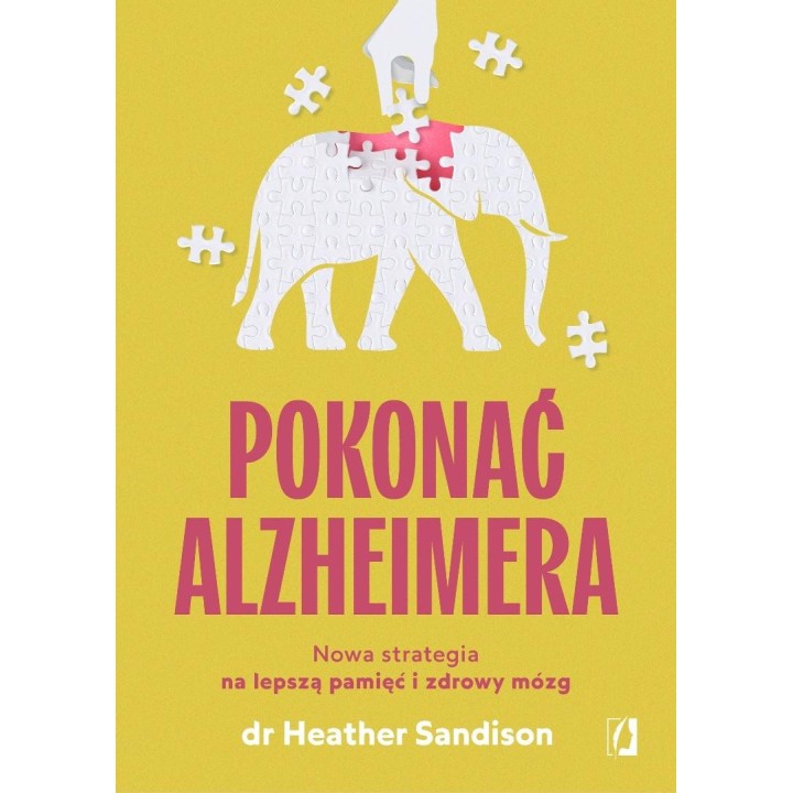 Pokonać alzheimera. Nowa strategia na lepszą...