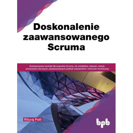 Doskonalenie zaawansowanego Scruma