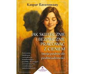 Jak skutecznie i bezpiecznie pracować z cieniem...