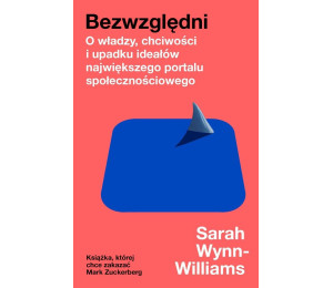 Bezwzględni. O władzy, chciwości i upadku...
