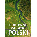 Cudowne zakątki Polski