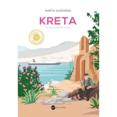 Kreta. Wyspa labiryntów