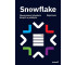 Snowflake. Nowoczesna inżynieria danych w praktyce