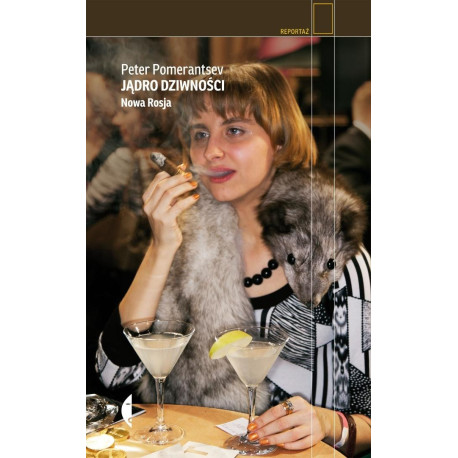 Jądro dziwności. Nowa Rosja