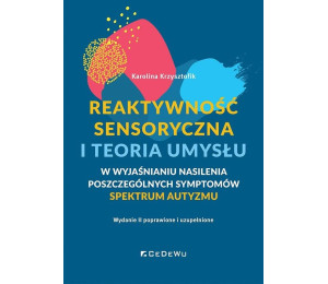 Reaktywność sensoryczna i teoria umysłu...