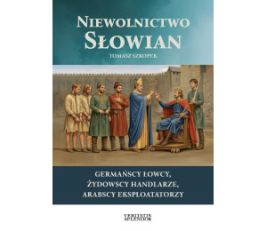 Niewolnictwo Słowian