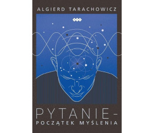 Pytanie. Początek myślenia