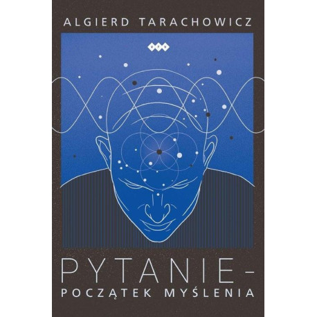 Pytanie. Początek myślenia