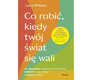 Co robić, kiedy twój świat się wali