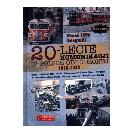 20-lecie komunikacji w Odrodzonej Polsce