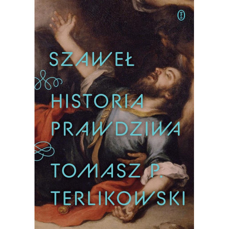 Szaweł. Historia prawdziwa