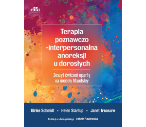 Terapia poznawczo-interpersonalna anoreksji u doro