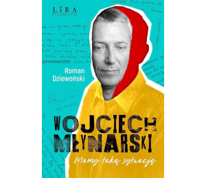 Wojciech Młynarski. Mamy taką sytuację