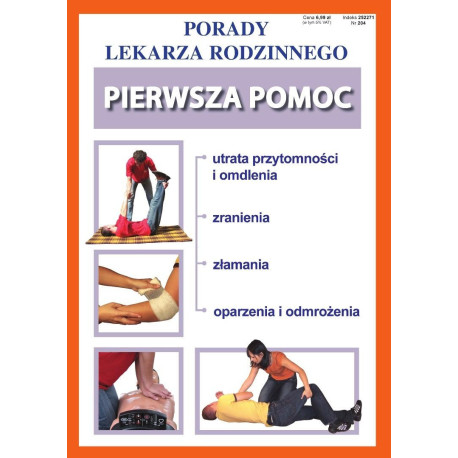 Porady Lekarza Rodzinnego. Pierwsza pomoc nr 204