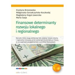 Finansowe determinanty rozwoju lokalnego...