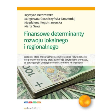 Finansowe determinanty rozwoju lokalnego...