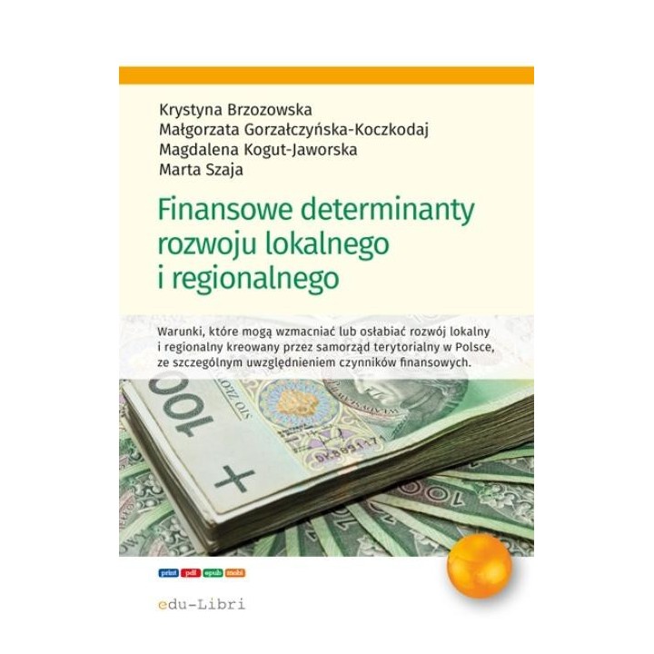 Finansowe determinanty rozwoju lokalnego...