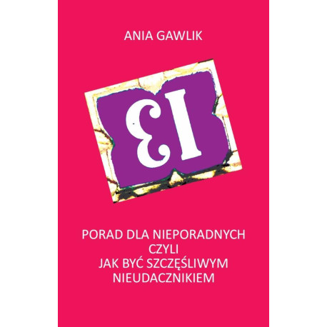 13 porad dla nieporadnych