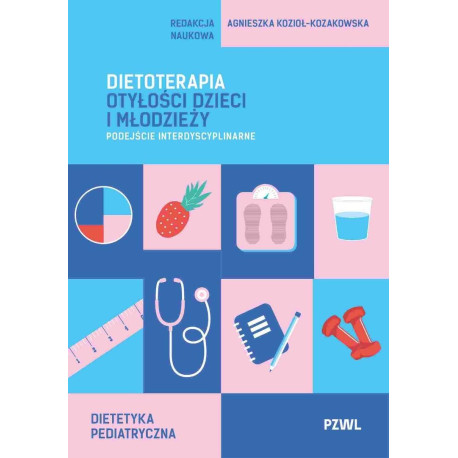 Dietoterapia otyłości dzieci i młodzieży