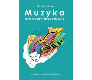 Muzyka jako medium terapeutyczne