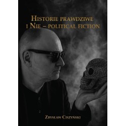 Historie prawdziwe i Nie political fiction