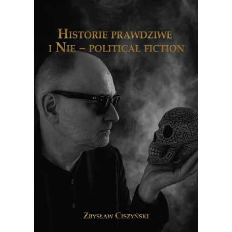 Historie prawdziwe i Nie political fiction