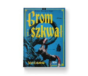 Grom i szkwał. Wydanie II