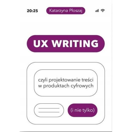 UX Writing, czyli projektowanie treści..