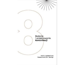 Badanie i projektowanie komunikacji T.8