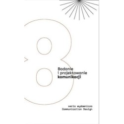 Badanie i projektowanie komunikacji T.8
