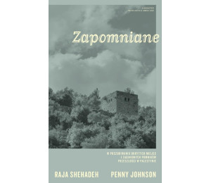 Zapomniane. W poszukiwaniu ukrytych miejsc...