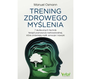 Trening zdrowego myślenia