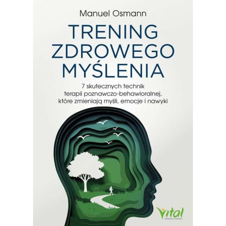 Trening zdrowego myślenia