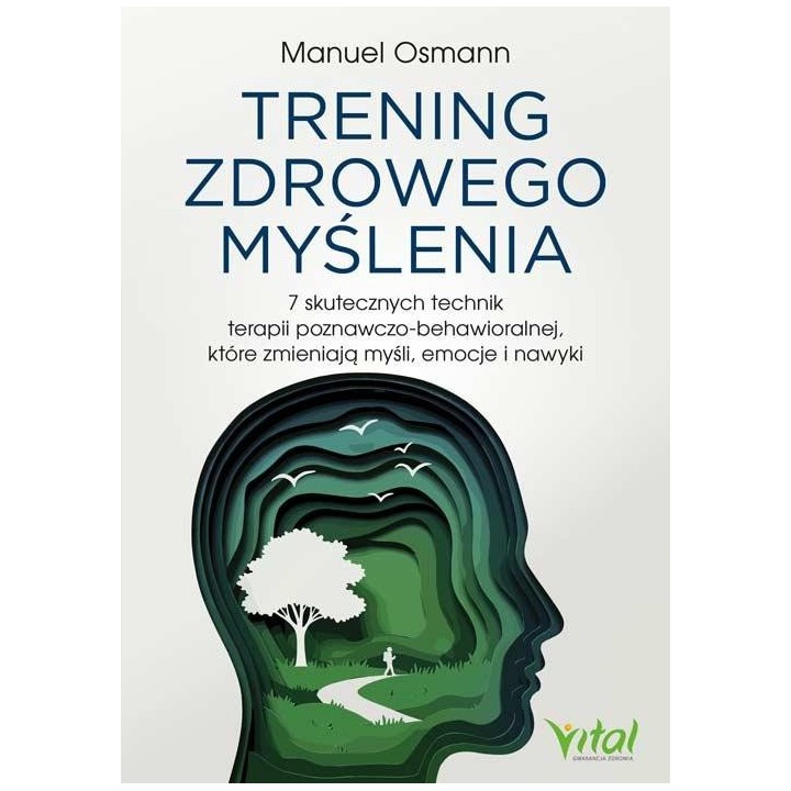 Trening zdrowego myślenia
