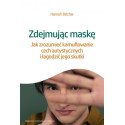 Zdejmując maskę. Jak zrozumieć kamuflowanie cech..