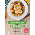 Jak zdrowo przytyć. Dieta i jadłospisy