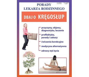 Porady Lekarza Rodzinnego 201. Dbaj o kręgosłup