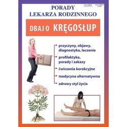 Porady Lekarza Rodzinnego 201. Dbaj o kręgosłup