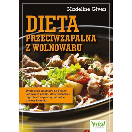 Dieta przeciwzapalna z wolnowaru