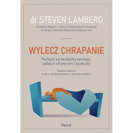 Wylecz chrapanie. Pozbądź się bezdechu sennego...